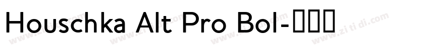 Houschka Alt Pro Bol字体转换